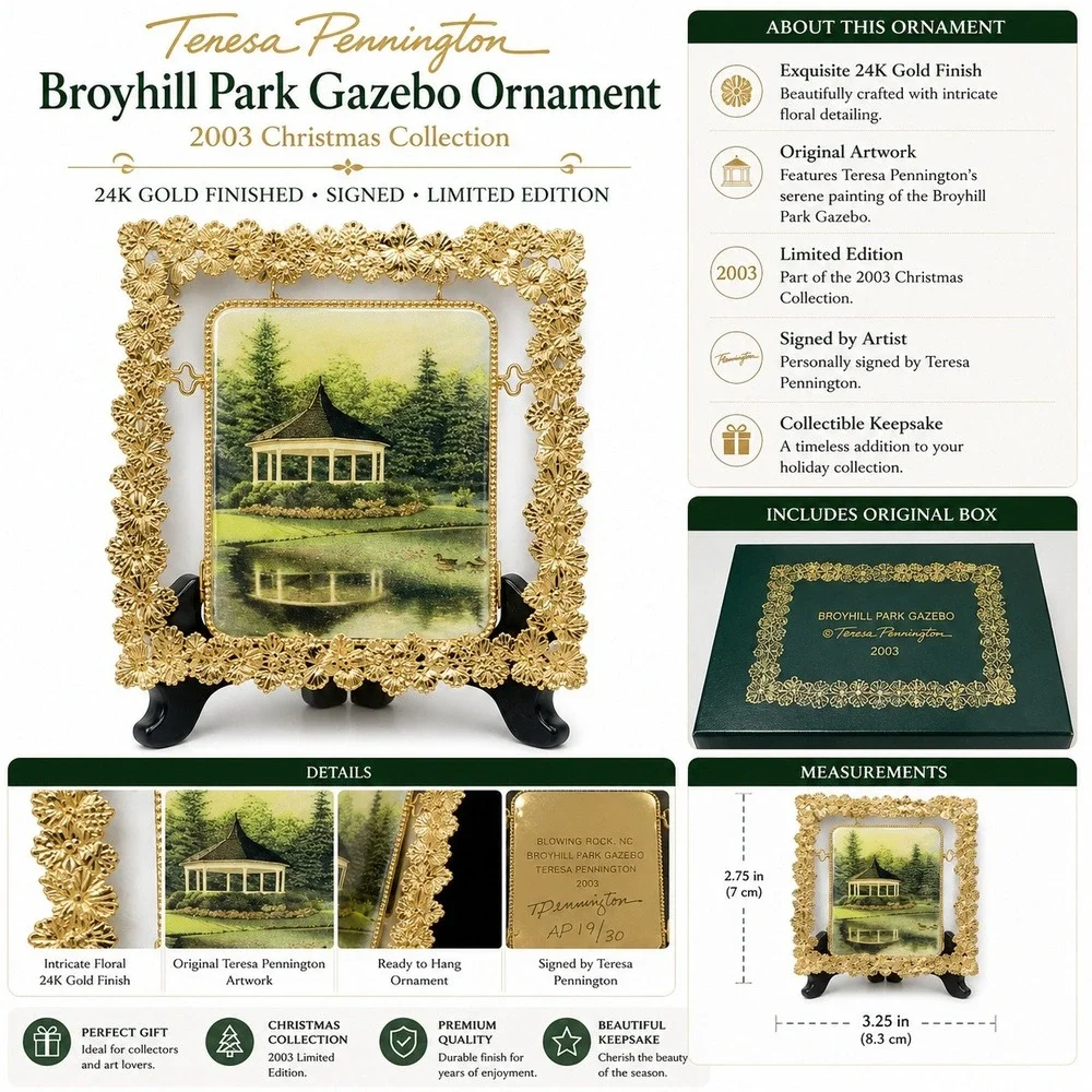 Teresa Pennington Broyhill Park Gazebo 2003 Ornament 24K Gold Signed AP‎ 19/30